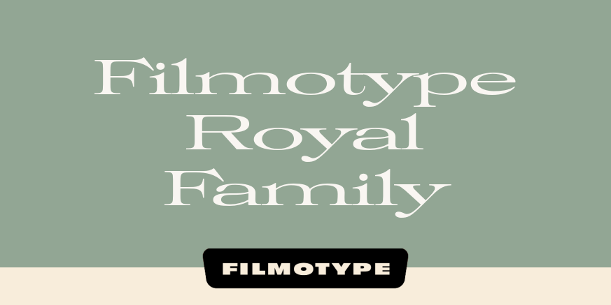 Filmotype Royal Family Poster