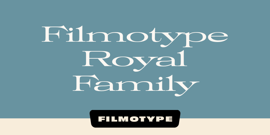 Filmotype Royal Family Poster