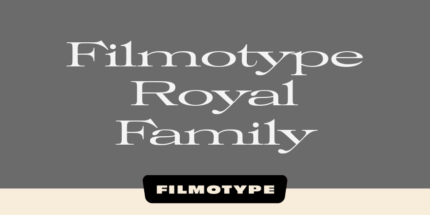 Filmotype Royal Family Poster