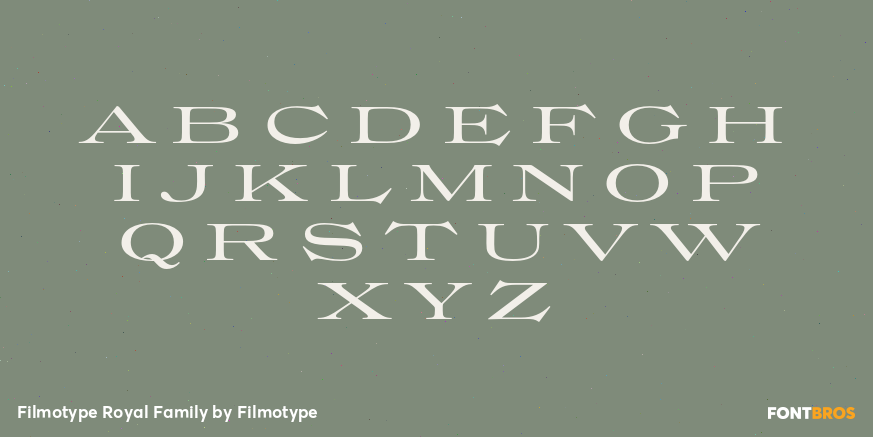 Filmotype Royal Family Font Poster #2