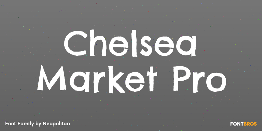 Chelsea Market Pro Font Poster
