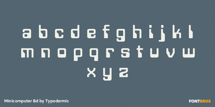 Minicomputer Bd Font Poster #3