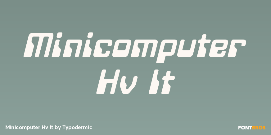 Minicomputer Hv It Font Poster #1