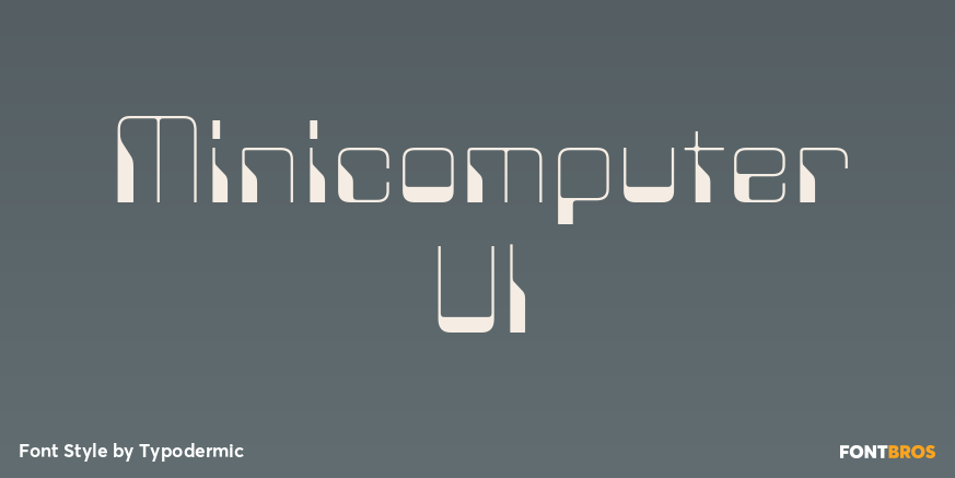 Minicomputer Ul Font Poster #1