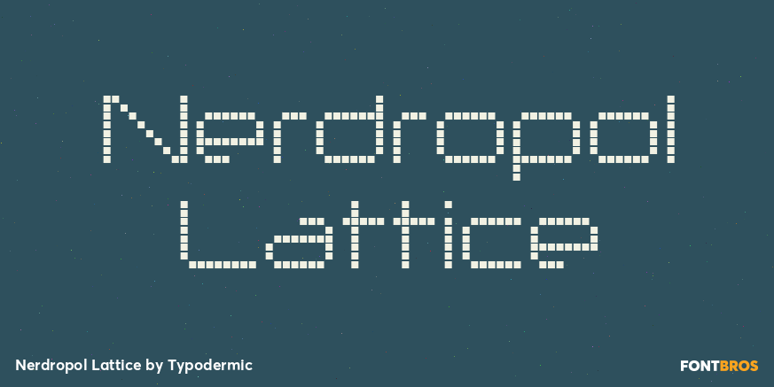 Nerdropol Lattice Font Poster #1