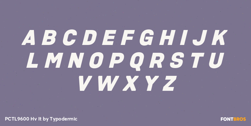 PCTL9600 Hv It Font Poster #2
