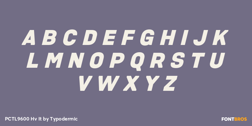 PCTL9600 Hv It Font Poster #1