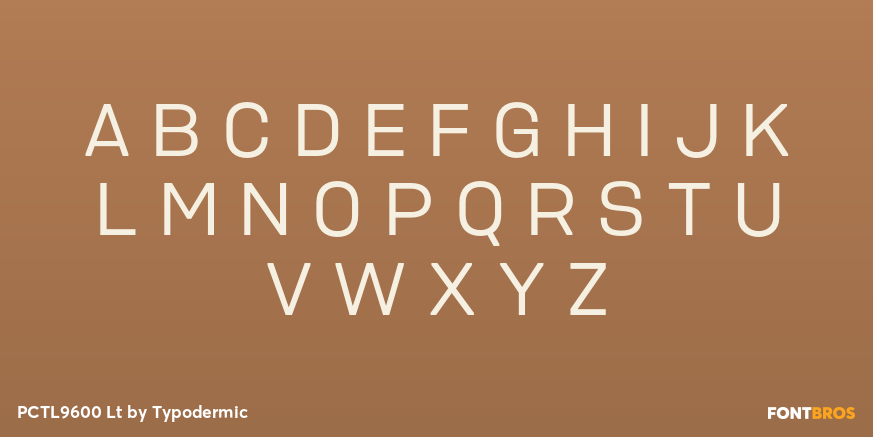 PCTL9600 Lt Font Poster #1