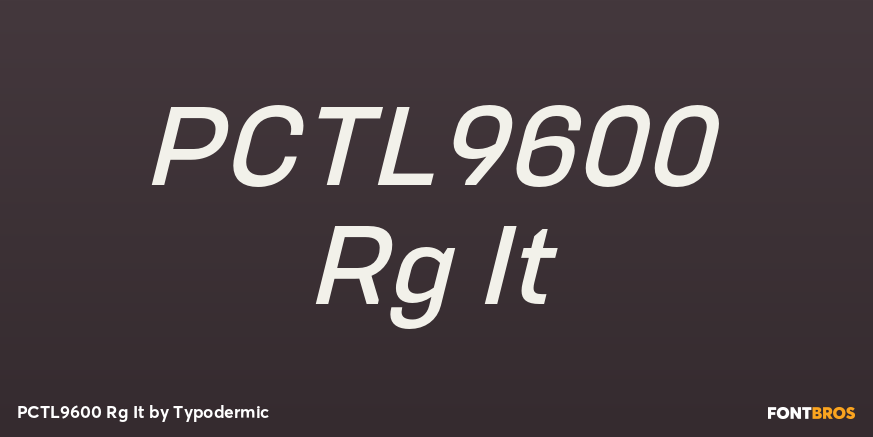 PCTL9600 Rg It Font Poster #1
