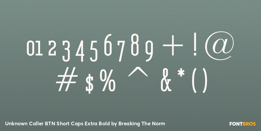 Unknown Caller BTN Short Caps Extra Bold Font Poster #1