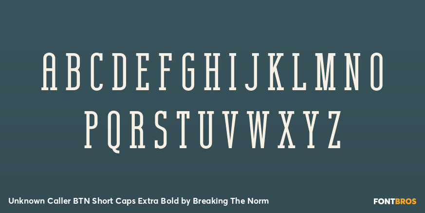 Unknown Caller BTN Short Caps Extra Bold Font Poster #1