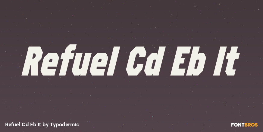 Refuel Cd Eb It Font Poster #1