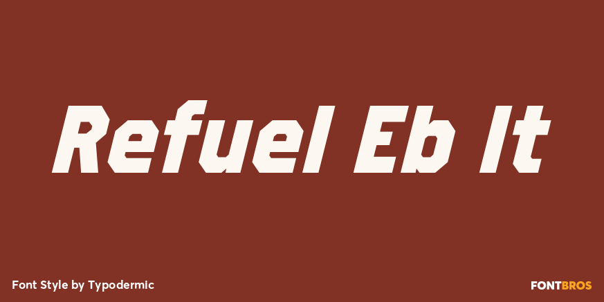 Refuel Eb It Font Poster #1