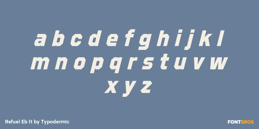 Refuel Eb It Font Poster #1