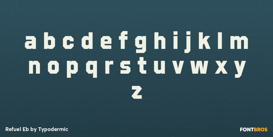 Refuel Eb Font Poster #1