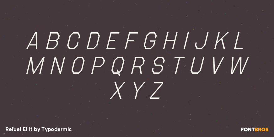 Refuel El It Font Poster #2