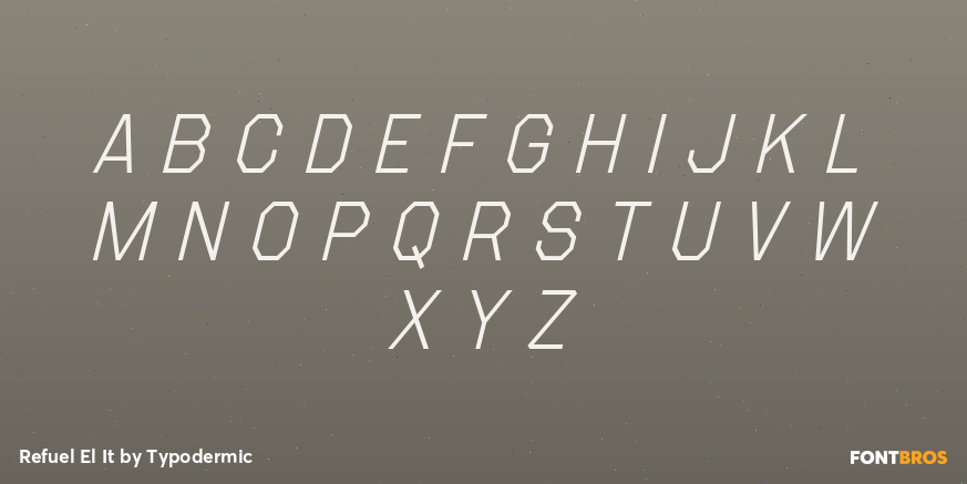 Refuel El It Font Poster #1