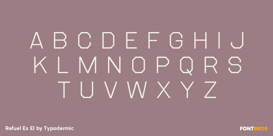 Refuel Ex El Font Poster #1