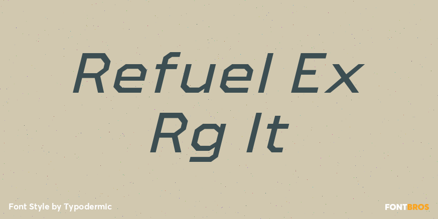 Refuel Ex Rg It Font Poster #1