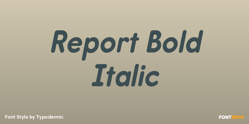 Report Bold Italic Font Poster #1
