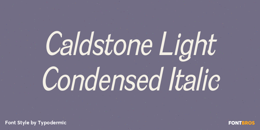 Caldstone Light Condensed Italic Poster