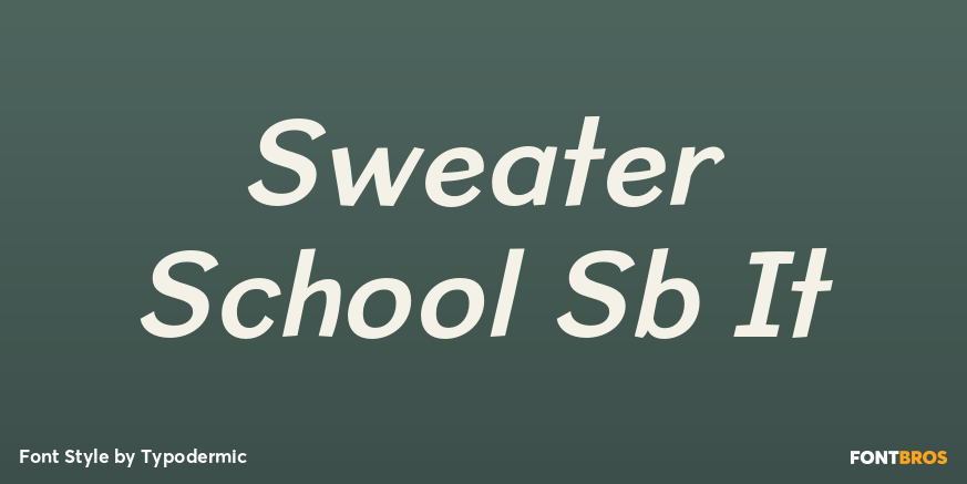 Sweater School Sb It Font Poster #1