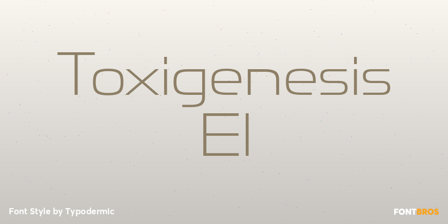 Toxigenesis El Font Poster #1