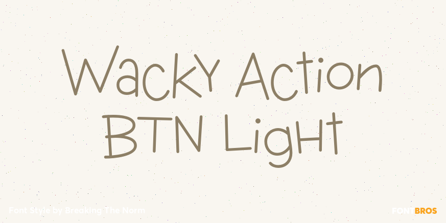 Wacky Action BTN Light Poster