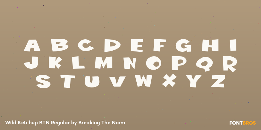 Wild Ketchup BTN Regular Font Poster #2