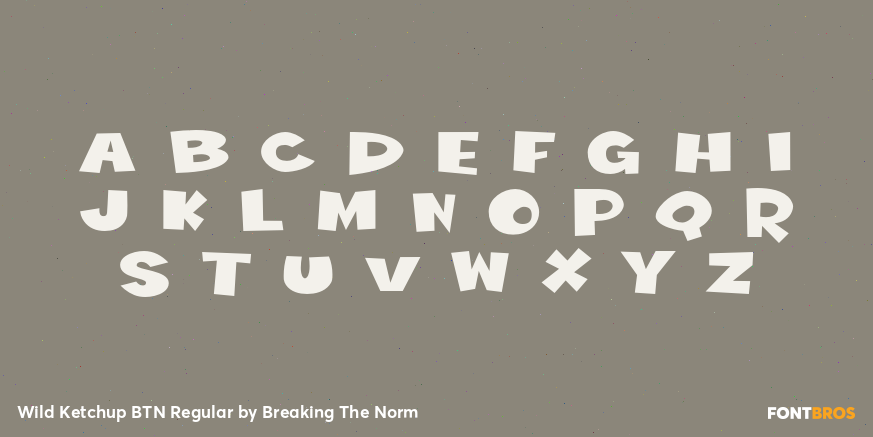 Wild Ketchup BTN Regular Font Poster #3