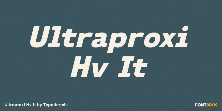 Ultraproxi Hv It Font Poster #1