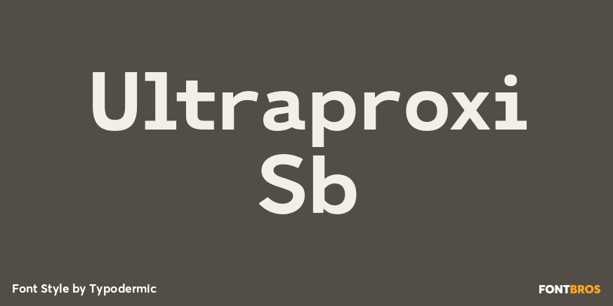 Ultraproxi Sb Font Poster #1
