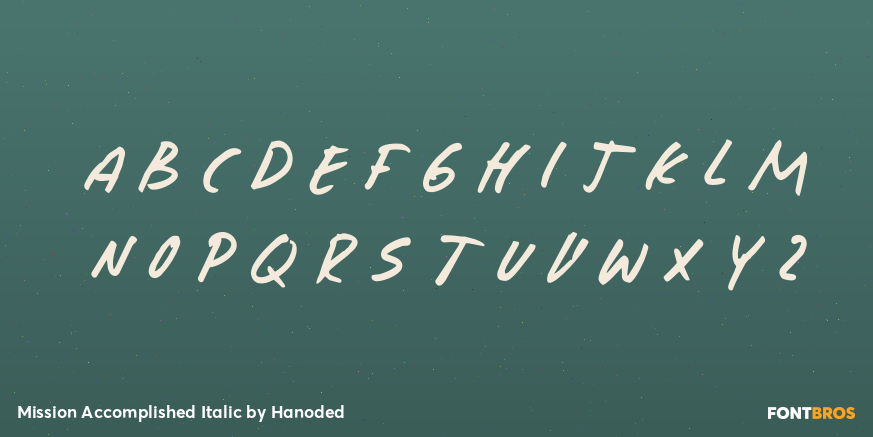 Mission Accomplished Italic Font Poster #2