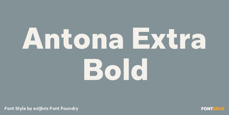 Antona Extra Bold Font Poster #1