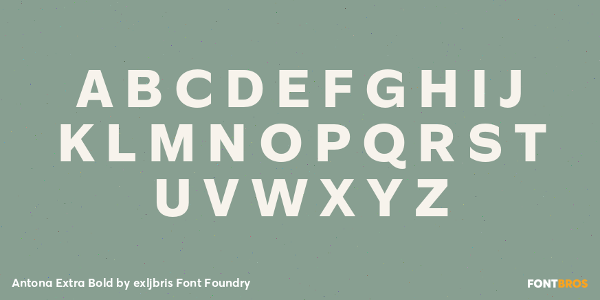 Antona Extra Bold Font Poster #2