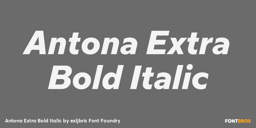 Antona Extra Bold Italic Font Poster #1