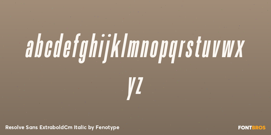 Resolve Sans ExtraboldCm Italic Font Poster #3