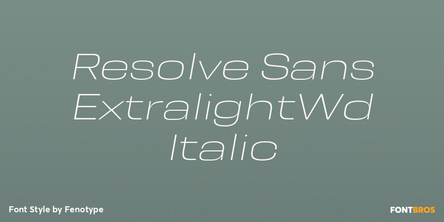 Resolve Sans ExtralightWd Italic Font Poster #1