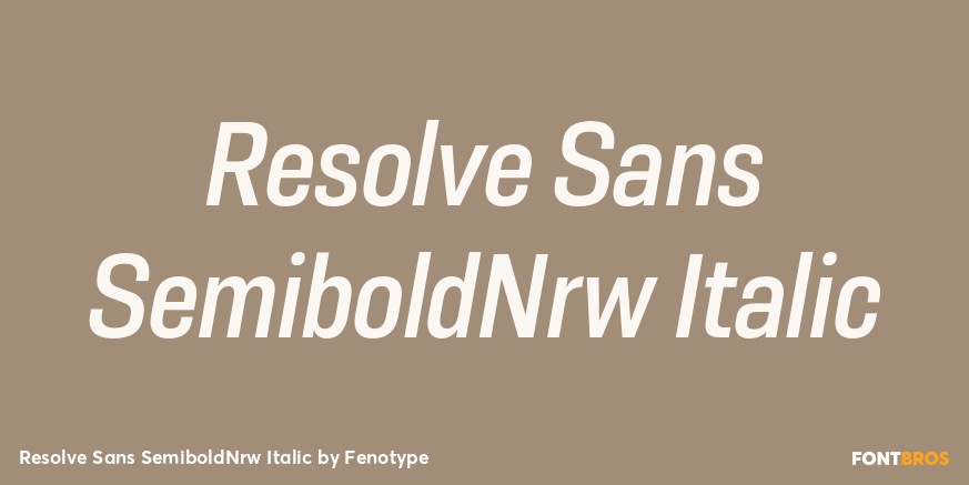 Resolve Sans SemiboldNrw Italic Font Poster #1