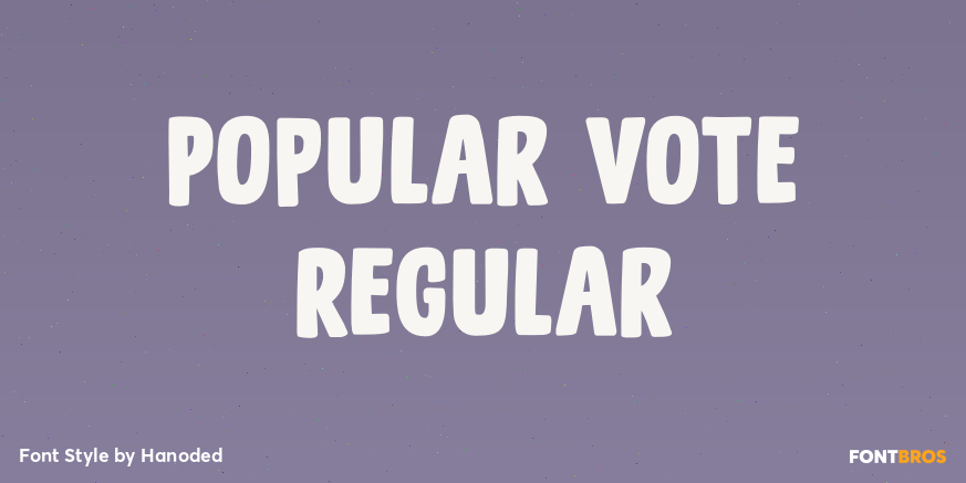 Popular Vote Regular Font Poster #1