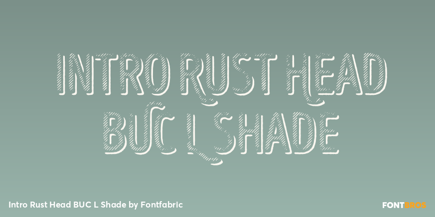 Intro Rust Head BUC L Shade Font Poster #1
