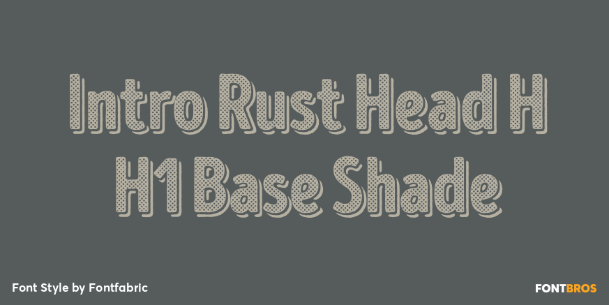 Intro Rust Head H H1 Base Shade Font Poster #1
