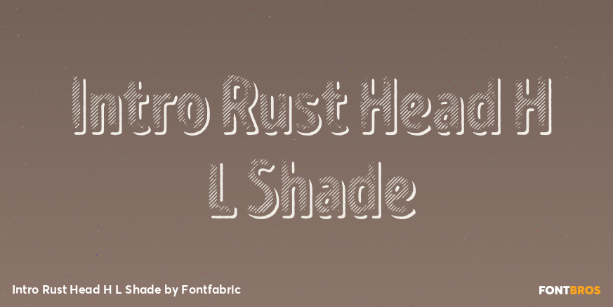 Intro Rust Head H L Shade Font Poster #1
