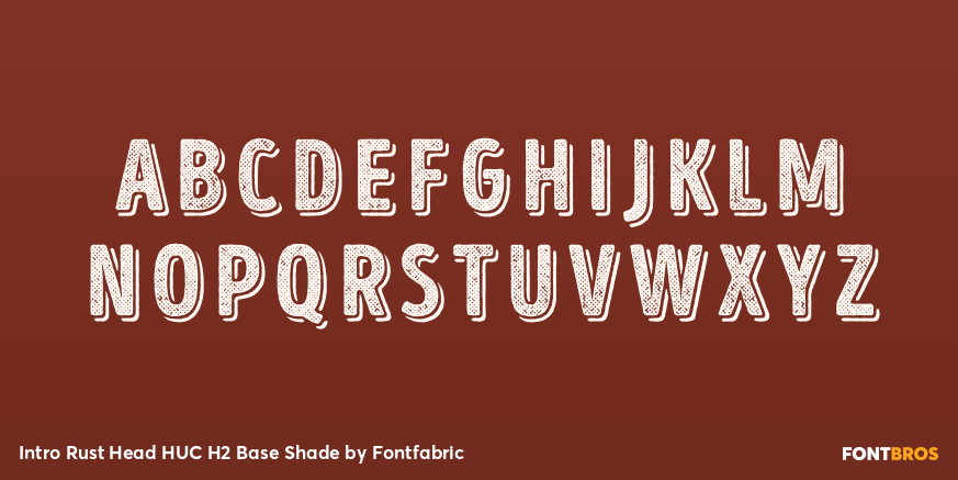 Intro Rust Head HUC H2 Base Shade Font Poster #3