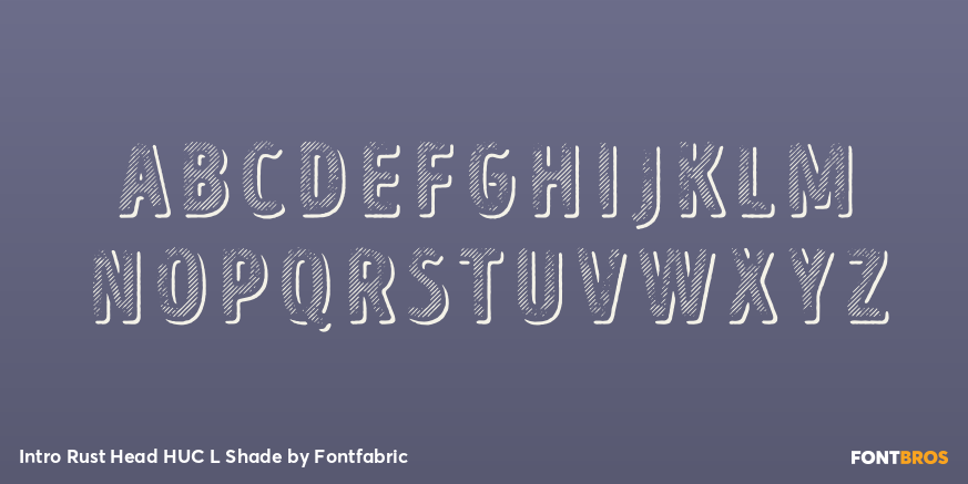 Intro Rust Head HUC L Shade Font Poster #3