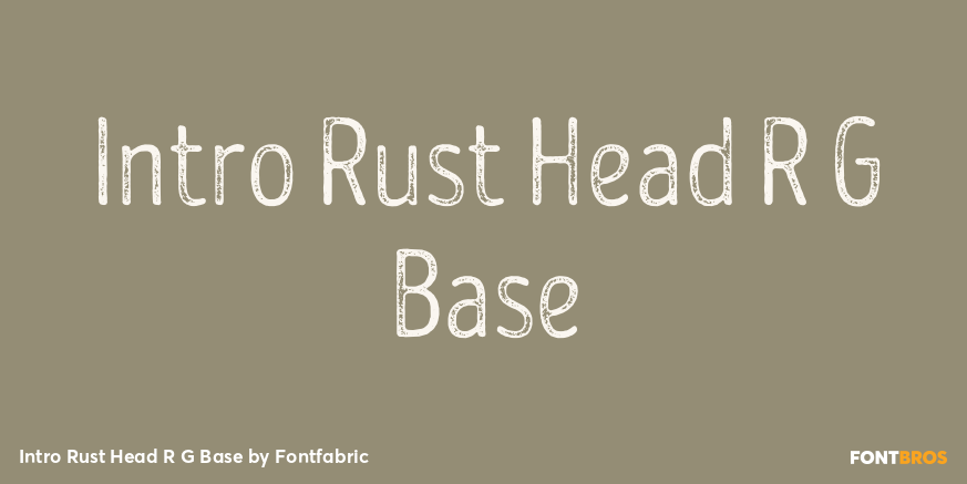 Intro Rust Head R G Base Font Poster #1