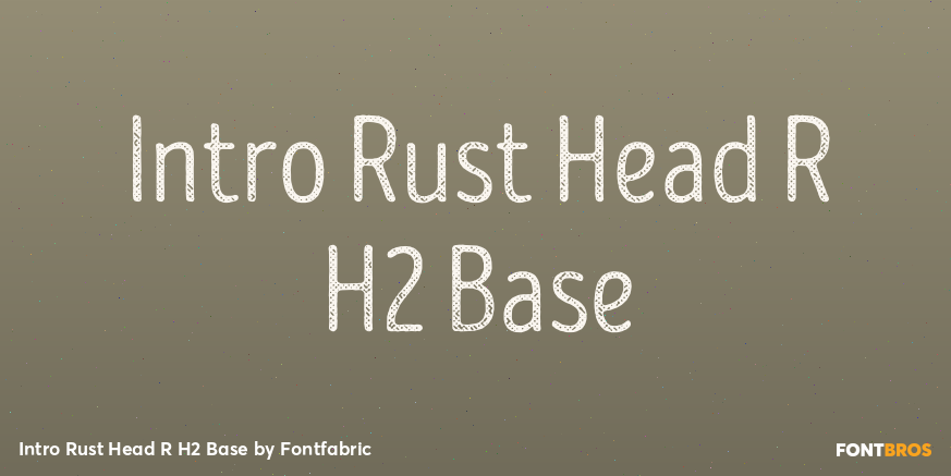 Intro Rust Head R H2 Base Font Poster #1