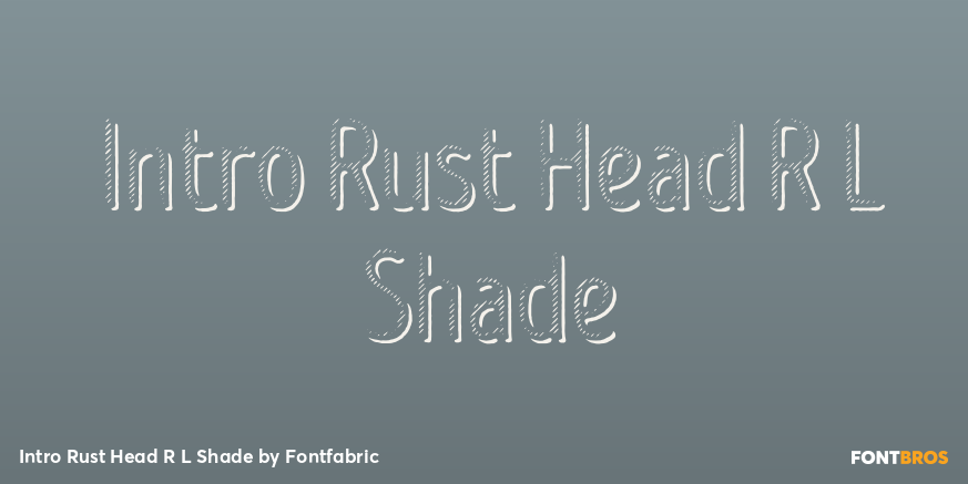 Intro Rust Head R L Shade Font Poster #1