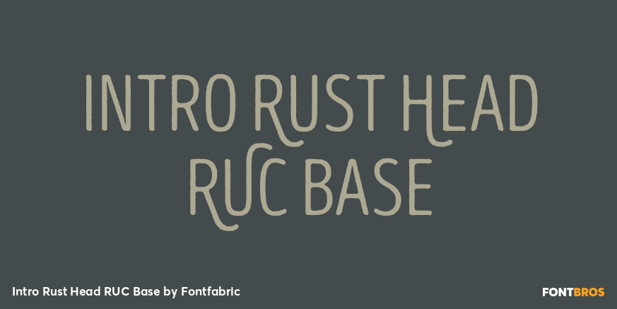 Intro Rust Head RUC Base Font Poster #1