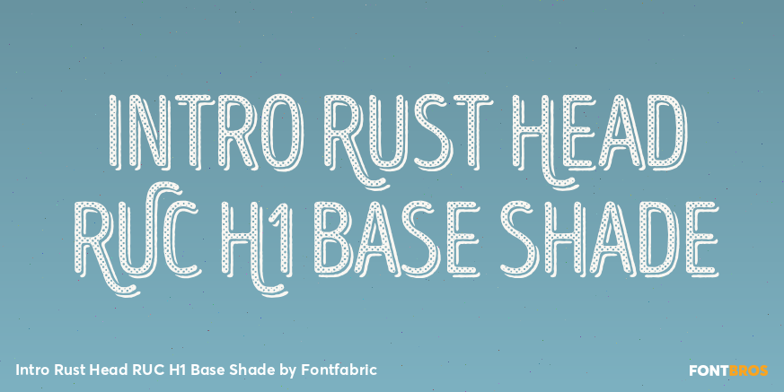 Intro Rust Head RUC H1 Base Shade Font Poster #1